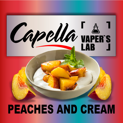 Фото на Арому Capella Peaches and Cream Персики і крем