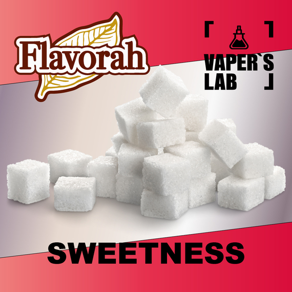 Отзывы на ароматизатор Flavorah Sweetness Подсластитель