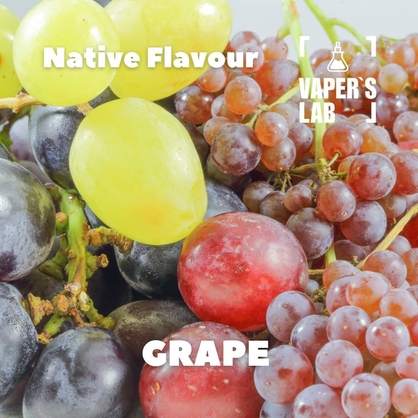 Фото, Відеоогляди на Натуральні ароматизатори для вейпів Native Flavour "Grape" 30мл 