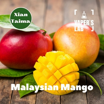 Фото, Видео, Аромки для самозамеса Xi'an Taima "Malaysian Mango" (Малазийский манго) 