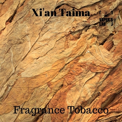 Фото, Відеоогляди на Ароматизатори для рідини вейпів Xi'an Taima "Fragrance Tobacco" (Тютюновий концентрат) 