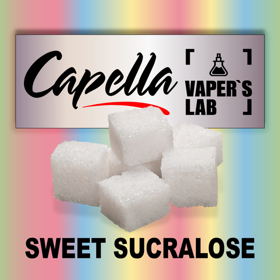 Отзывы на аромку Capella Super Sweet Sucralose Sweetener Сукралоза