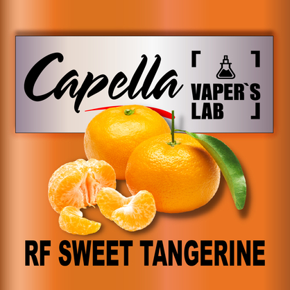 Фото на Ароматизатори Capella RF Sweet Tangerine Мандарин