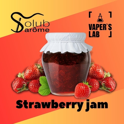 Фото, Видео, Ароматизатор для жижи Solub Arome "Strawberry jam" (Клубнично-карамельное варенье) 