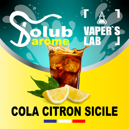 Фото, Відеоогляди на Ароматизатори для рідин Solub Arome "Cola citron Sicile" (Кола з лимоном) 