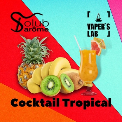 Фото, Відеоогляди на Арома для самозамісу Solub Arome "Cocktail tropical" (Тропічний коктейль) 