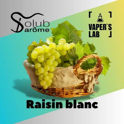 Фото, Відеоогляди на Ароматизатори для рідини вейпів Solub Arome "Raisin blanc" (Білий виноград) 