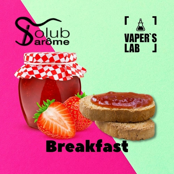 Відгуки на Ароматизатори для вейпа Solub Arome "Breakfast" (Крутон із джемом) 