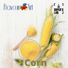 Ароматизатори для вейпа купити україна FlavourArt Corn Кукурудза