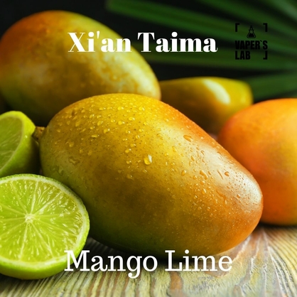 Фото, Видео, Аромки для самозамеса Xi'an Taima "Mango Lime" (Манго лайм) 