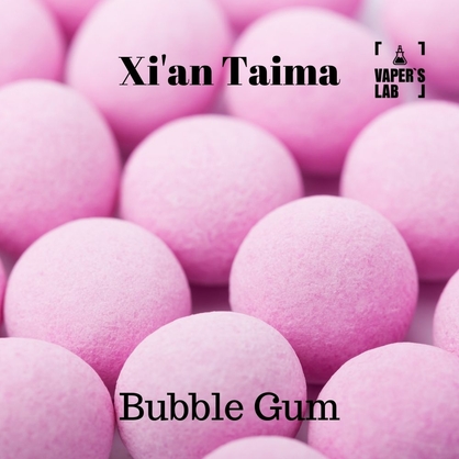 Фото, Відеоогляди на Ароматизатори смаку Xi'an Taima "Bubble gum" (Жуйка) 