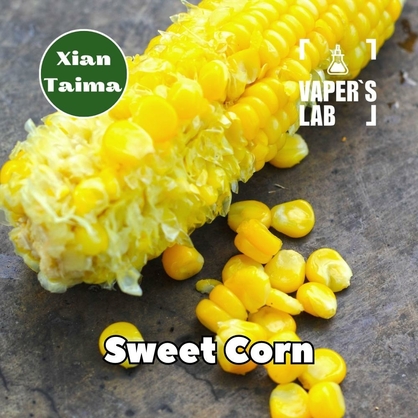 Фото, Видео, Ароматизаторы для вейпа Xi'an Taima "Sweet Corn" (Сладкая Кукуруза) 