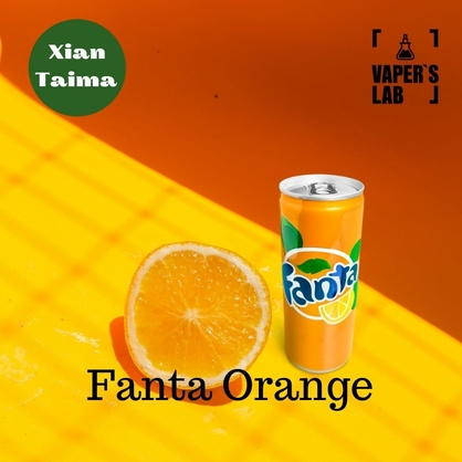 Фото, Відеоогляди на Аромки для самозамісу Xi'an Taima "Fanta Orange" (Фанта апельсин) 