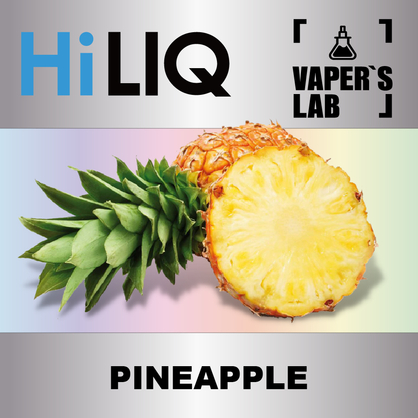 Фото на Aroma HiLIQ Хайлік Pineapple Ананас