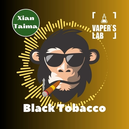 Фото, Видео, Пищевой ароматизатор для вейпа Xi'an Taima "Black Tobacco" (Черный Табак) 