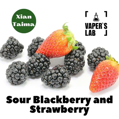 Фото, Видео, Натуральные ароматизаторы для вейпа  Xi'an Taima "Sour Blackberry and Strawberry" (Кислая ежевика и клубника) 