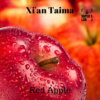 Фото, Видео, Лучшие вкусы для самозамеса Xi'an Taima "Red Apple" (Красное яблоко) 