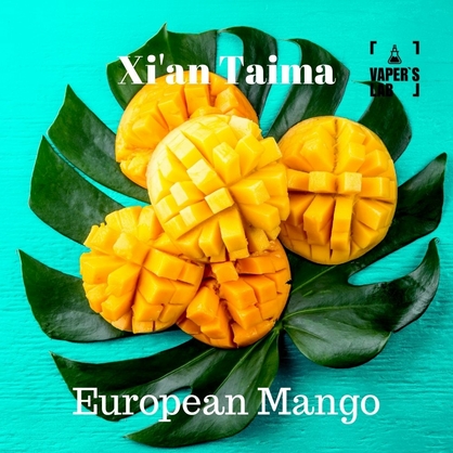 Фото, Видео, Ароматизаторы для самозамеса Xi'an Taima "European Mango" (Европейское Манго) 