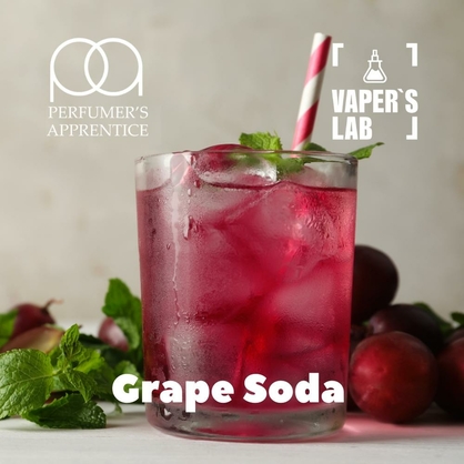 Фото, Видео, Лучшие вкусы для самозамеса TPA "Grape Soda" (Виноградная газировка) 