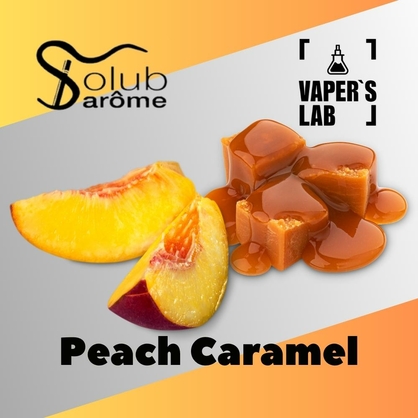 Фото, Видео, Купить ароматизатор Solub Arome "Peach Caramel" (Персик с карамелью) 