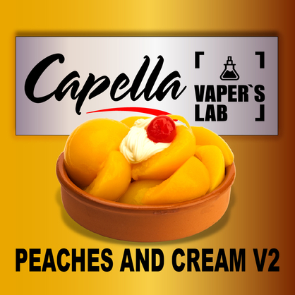 Фото на Арому Capella Peaches and Cream V2 Персик і вершки