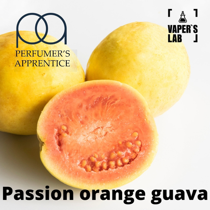 Фото, Видео, Основы и аромки TPA "Passion orange guava" (Маракуйя Апельсин Гуава) 