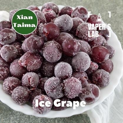 Фото, Відеоогляди на Ароматизатор для жижи Xi'an Taima "Ice Grape" (Виноград з холодком) 