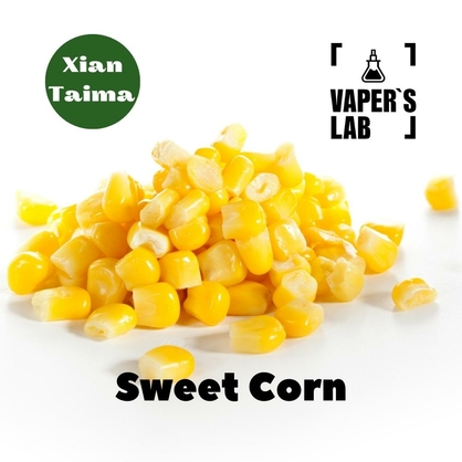 Фото, Відеоогляди на Кращі смаки для самозамісу Xi'an Taima "Sweet Corn" (Солодка Кукурудза) 