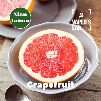 Фото, Відеоогляди на Найкращі ароматизатори для вейпа Xi'an Taima "Grapefruit" (Грейпфрут) 