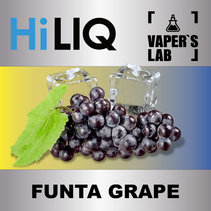 Фото на аромку HiLIQ Хайлик Funta Grape Холодный Виноград