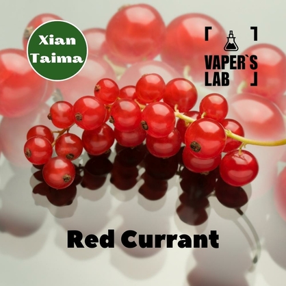 Фото, Видео, Ароматизаторы вкуса Xi'an Taima "Red Currant" (Красная смородина) 