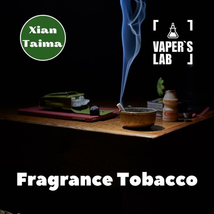 Фото, Відеоогляди на Ароматизатори для рідини вейпів Xi'an Taima "Fragrance Tobacco" (Тютюновий концентрат) 