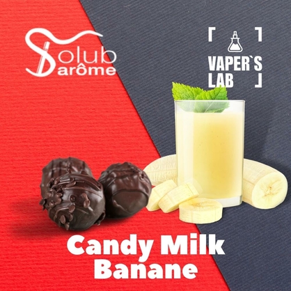 Фото, Відеоогляди на Найкращі ароматизатори для вейпа Solub Arome "Candy milk banane" (Молочна цукерка з бананом) 