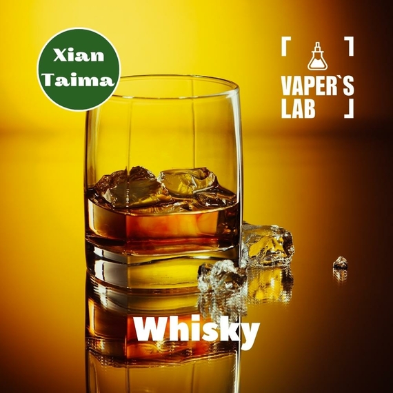 Отзывы на Ароматизаторы для жидкостей Xi'an Taima "Whisky" (Виски) 