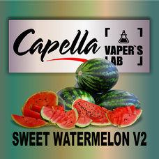 Арома для вейпа Capella Sweet Watermelon v2 Сладкий Арбуз v2