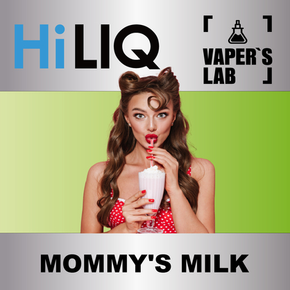 Фото на аромку HiLIQ Хайлик mommy's milk Молоко мамы