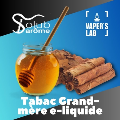 Фото, Видео, Набор для самозамеса Solub Arome "Tabac Grand-mère e-liquide" (Табак с медом) 