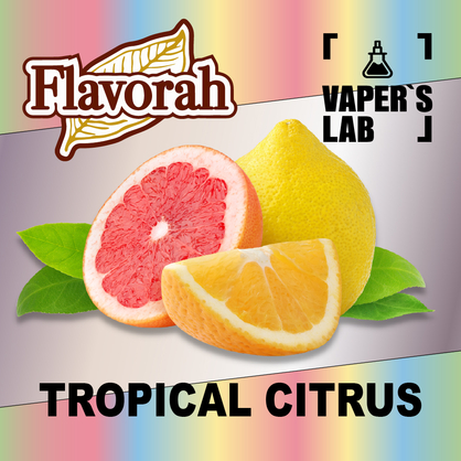 Фото на аромку Flavorah Tropical Citrus Тропический Цитрус