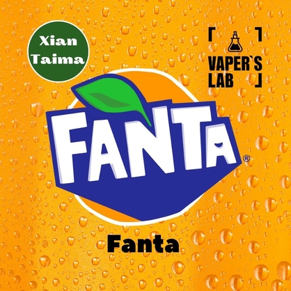 Фото, Відеоогляди на Основи та аромки Xi'an Taima "Fanta" (Фанта) 