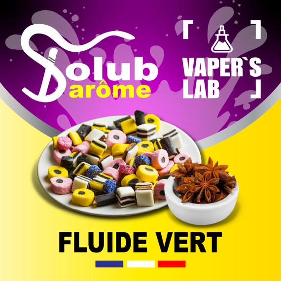 Отзывы на Лучшие пищевые ароматизаторы  Solub Arome "Fluide vert" (Жвачка с анисом и лакрицей) 