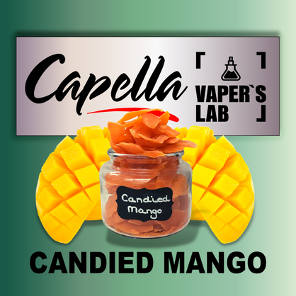 Фото на аромку Capella Candied Mango Засахаренное манго