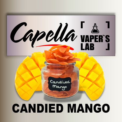 Фото на аромку Capella Candied Mango Засахаренное манго