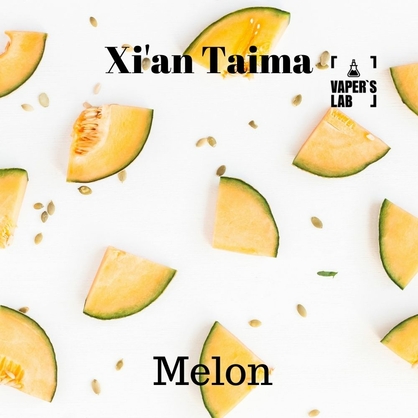 Фото, Видео, Лучшие пищевые ароматизаторы  Xi'an Taima "Melon " (Дыня) 