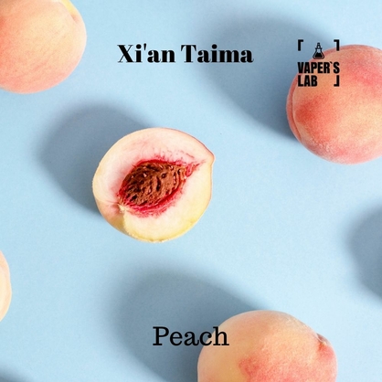 Фото, Відеоогляди на Найкращі харчові ароматизатори Xi'an Taima "Peach" (Персик) 