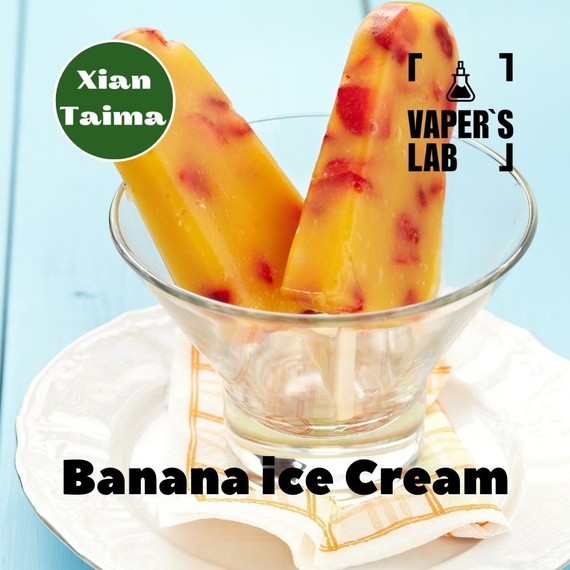 Відгуки на Натуральні ароматизатори для вейпів Xi'an Taima "Banana Ice Cream" (Бананове морозиво) 