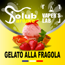 Ароматизатори для вейпа Solub Arome Gelato alla fragola Полуничне морозиво