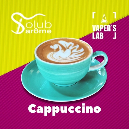 Фото, Видео, Натуральные ароматизаторы для вейпов Solub Arome "Cappuccino" (Капучино) 