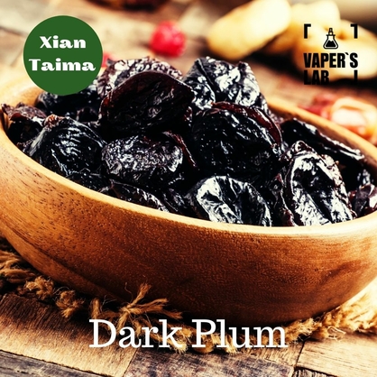 Фото, Відеоогляди на Харчовий ароматизатор для вейпа Xi'an Taima "Dark Plum" (Чорна слива) 