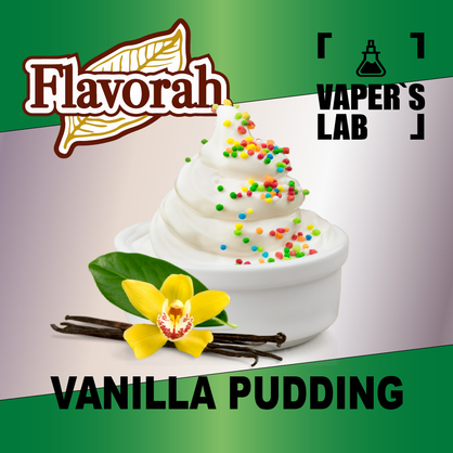 Фото на аромку Flavorah Vanilla Pudding Ванильный пудинг