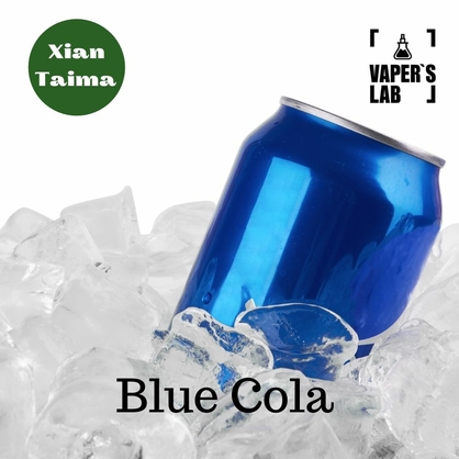 Фото, Видео, Ароматизатор для вейпа Xi'an Taima "Blue Cola " (Синяя кола) 